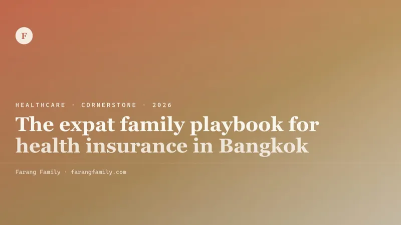 A laptop, a notebook, and a Cigna Global quote summary on a Bangkok kitchen table in early morning light, with kids' breakfast bowls in the corner of the frame.